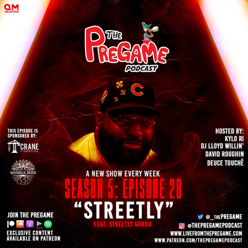 PreGame - S5|Episode 28: "Streetly" Feat. Streetly Gordo