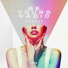 Dodger - Be Yours