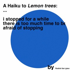 hai2ku to Lemon Trees
