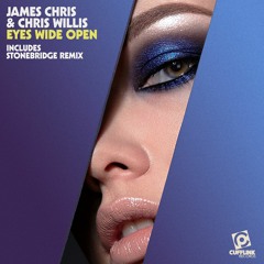 James Chris & Chris Willis - Eyes Wide Open (Radio Mix)