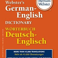 ( lpg ) Merriam-Webster’s German-English Dictionary (English, German and Multilingual Edition) by