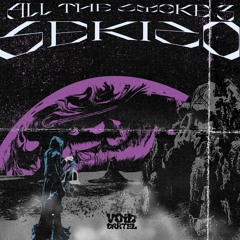 ALL THE SMOKE 3  [ FULL STREAM ]  (DL ON BANDCAMP!)