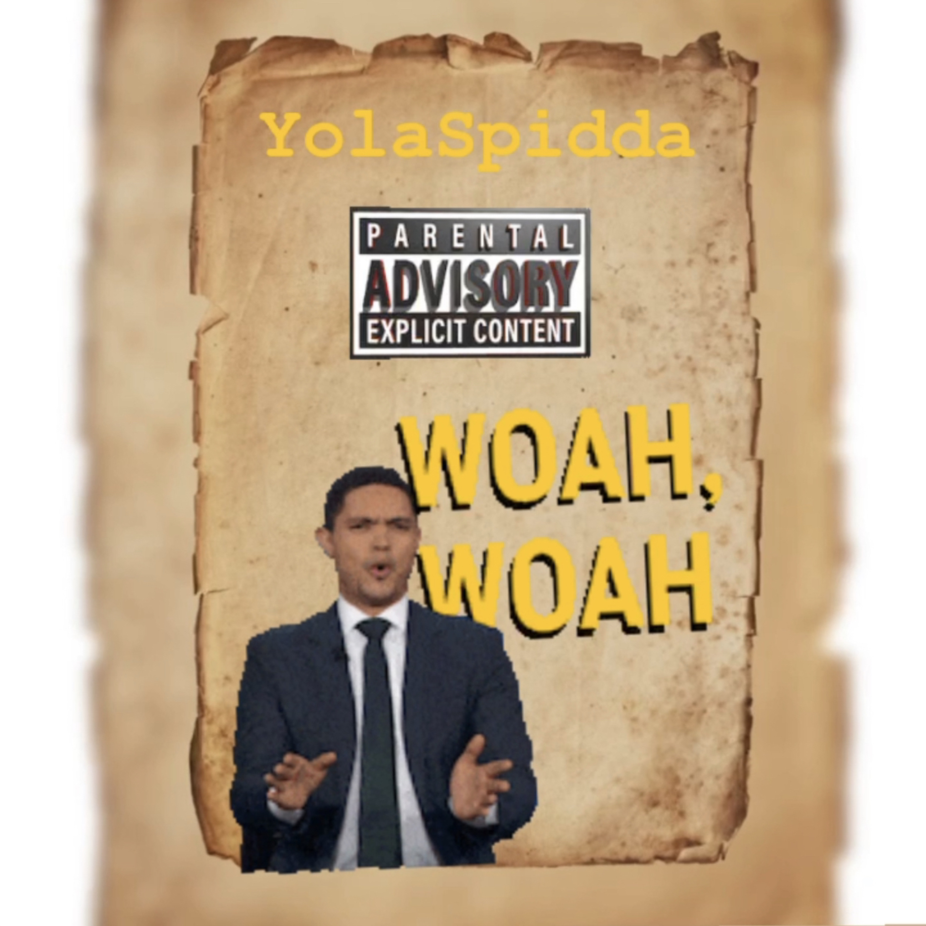 Woah Woah episode artwork