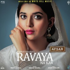 Ravaya Na Kar (Afsar) (RiskyjaTT.CoM)