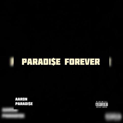Aaron Paradi$e- FINI$H LINE(Prod.By NeNe)
