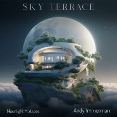 Moonlight Mixtapes 027 - by Andy Immerman