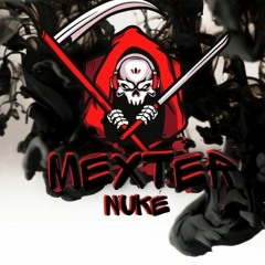 MEXTER - NUKE