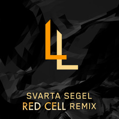 Svarta segel (Red Cell Remix)