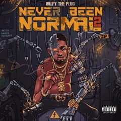 Ralfy The Plug - Come Get You Some (Ft. Ketchy The Great, Fenix Flexin & Quad Wolfer)