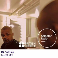 The Selector After Dark - IG Culture