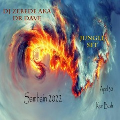 Zebede aka Dr Dave  Presents Samhain Jungle Set Live N Direct 0200 hr 1 May 2022