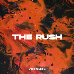 The Rush [FREE DOWNLOAD]