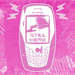 Still Here - Extended Mix
