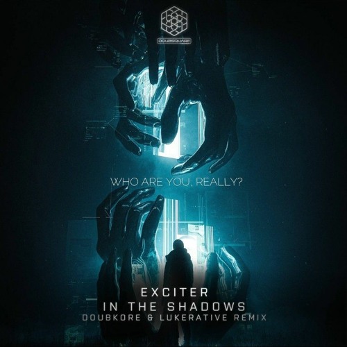 Exciter - In The Shadows (DoubKore & Lukerative Remix) (1)