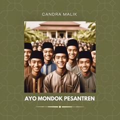 Ayo Mondok Pesantren