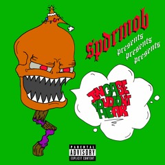 INCASEYOUDIDNTHEAR(ft. August Marlboro, $PUTNIK)