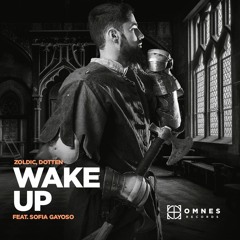 Zoldic, Dotten Feat. Sofia Gayoso – Wake Up