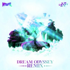 Kaval - Dream Odyssey (Lexay Remix)