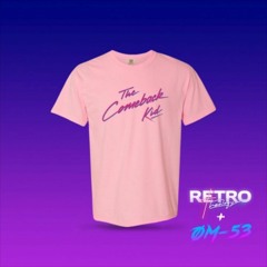 The Midnight - The Comeback Kid (RETRO Theology & ØM-53 Remix)