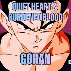 Quiet Heart Burdened Blood