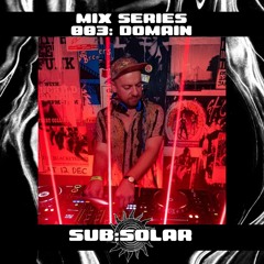 GUEST MIX SERIES // 003: DOMAIN
