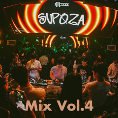 Supoza in the Mix Vol.04
