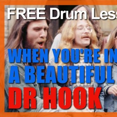 ★ When You're In Love With A Beautiful Woman (Dr Hook) ★ Video Drum Lesson | How To Play SONG
