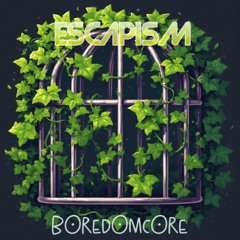 Escapism