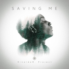 Saving Me