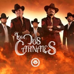Los Dos Carnales / Corridos Pa´ La Historia & EXITOS 2O22 by. DjCesarMc