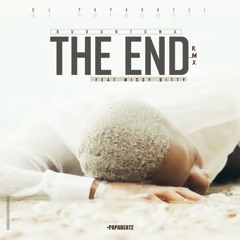 Buruntuma Feat. Missy Bitty - The End (Dj Paparazzi Remix)