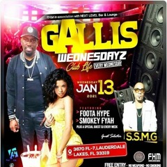 Supa Sound/S.S.M.G./Foota Hype 1/21 (Gallis Wednesdays)