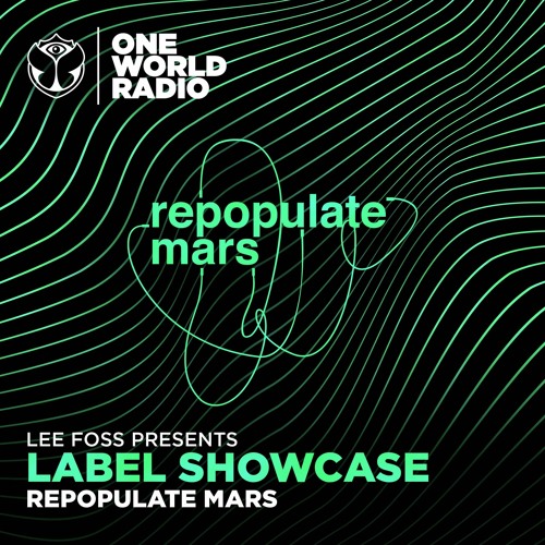 Stream Repopulate Mars Label Showcase by Tomorrowland Listen online for free on SoundCloud