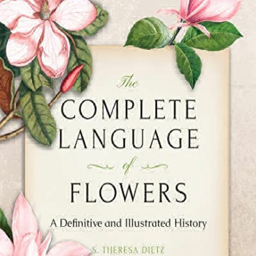 Stream episode DOWNLOAD️ FREE (PDF) The Complete Language of Flowers A