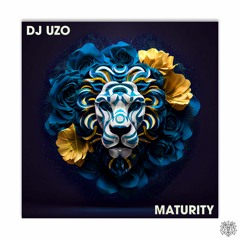 DJ UZO - Maturity (Extended Mix)