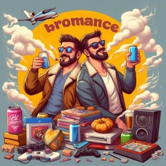 Bromance