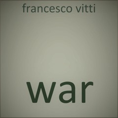 WAR (Album HUM - Track 09)