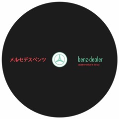 Quebonafide x FORXST - Benz Dealer 2017'