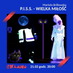 PISS - POLISH INTERNATIONAL SPACE STATION - WIELKA MILOŚĆ