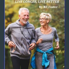 ebook read [pdf] 📕 Cardio for Seniors: Live Long, Live Better Read Book