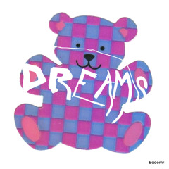 Dreams