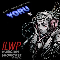 ILWP Musicians Showcase 11 | YORU