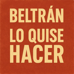 Lo Quise Hacer (Acapella)