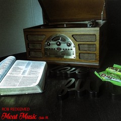 Rob Redeemed - He's Coming Back