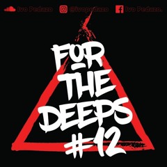 Ivo Pedazo - For The Deeps #12(FREE DOWNLOAD)