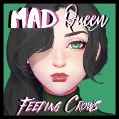 Feeding Crows (Official Single)