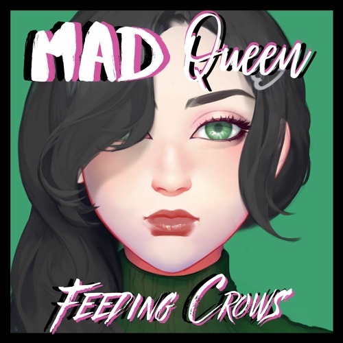 Feeding Crows (Official Single)