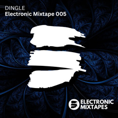Electronic Mixtape 005