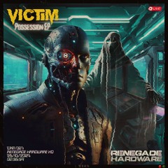 Victim - Possession
