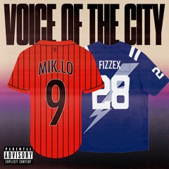 Voice Of The City (Feat. Fizzex)